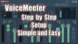 VoiceMeeter  Simple Step by Step Setup for Beginners [upl. by Nauqahs381]