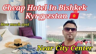 Cheap Hotel In Bishkek Kyrgyzstan 🇰🇬 Bishkek Hotel  Bishkek Kyrgyzstan [upl. by Anaylil89]