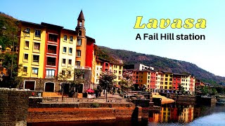 Lavasa City 1st planned hill station of India Reason of failure  Before and after [upl. by Harl]