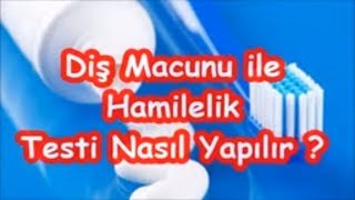 Diş macunu ile hamilelik testi nasıl yapılır [upl. by Brittan]