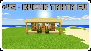 Minecraft PE 45  Küçük Tahta Ev Nasıl Yapılır [upl. by Ilrebma170]