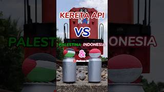 KERETA API VS TELUR PALESTINA amp TELUR INDONESIA shorts keretaapi viralvideo palestine indonesia [upl. by Sirotek129]