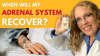 Healing from Prednisone When Will My Adrenals Recover [upl. by Penny]