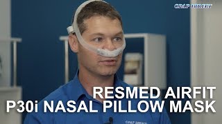 ResMed AirFit P30i Mask Review [upl. by Anya553]