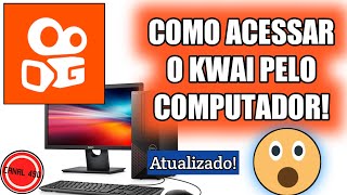 COMO ACESSAR O KWAI NO PC [upl. by Arres]