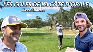 Je découvre les golfs de la Côte dOpale avec charlesdamourette  Des parcours merveilleux [upl. by Audwen582]