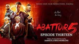 ABATTOIR SEASON 5  EPISODE THIRTEEN [upl. by Neff]