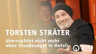 Torsten Sträter übernachtet nicht mehr ohne Staubsauger in Hotels  3nach9 [upl. by Forcier408]