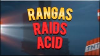 Rangas Raids Acid  Minecraft Factions Raid Edit [upl. by Ruscio]