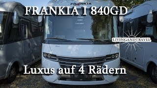 Vorstellung FrankiaTitan I840GD Luxus auf 4 Rädern [upl. by Zonnya137]