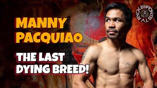 🔥MANNY PACQUIAO  The Last BREED of Boxing⁉️👀 mannypacquiao boxing greatest [upl. by Ravahs]