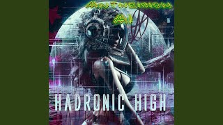 Hadronic High [upl. by Susie]