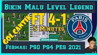 Formasi PSG PS4 PES 2021 amp Gameplay  bikin malu level LEGEND dengan Gol Cantik [upl. by Barvick]