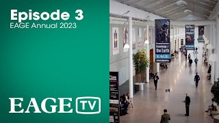 EAGE TV at the 2023 EAGE Annual Conference and Exhibition  Episode 3 [upl. by Llenahs396]