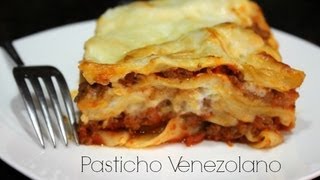 Pasticho Venezolano  La Cocina Venezolana [upl. by Ajim]