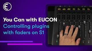 Control Plugins with Faders on the S1 You Can with EUCON [upl. by Yentruok836]