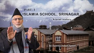 Islamia High School Srinagar  Part 1 of 3  Zareef Ahmad Zareef [upl. by Lednor]