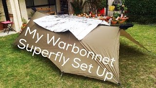 My Warbonnet Superfly Set Up [upl. by Nyladnohr]