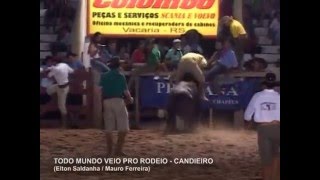 Todo Mundo Veio pro Rodeio  Candieiro  DVD  O Melhor dos Rodeios  04 [upl. by Ajroj]