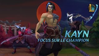 Focus sur Kayn  Gameplay – League of Legends [upl. by Ahseinaj828]