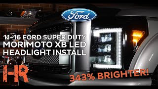 2011  2016 Ford Super Duty F250 F350 Morimoto XB LED Headlight Install  Headlight Revolution [upl. by Alrad658]