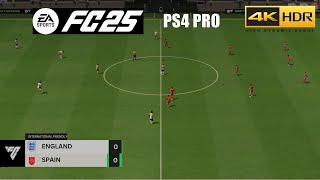 FC 25  England Vs Spain Gameplay PS4 Pro 4KHDR [upl. by Rima253]