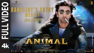 ANIMALRanvijay’s Entry MedleyFull Video Ranbir KapoorAR RahmanThreeory BandSandeepBhushan K [upl. by Sesmar342]