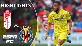 Villarreal puts on a show in 41 win against Granada  LaLiga Highlights  ESPN FC [upl. by Obola]