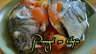 PINANGAT NA TILAPIA  SA KAMATIS easy recipe panlasang pinoy [upl. by Ardyce]