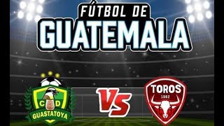 Resumen Primer tiempo Guastatoya vs Malacateco [upl. by Ongun379]