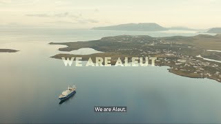 Aleut Brand Story [upl. by Besse]