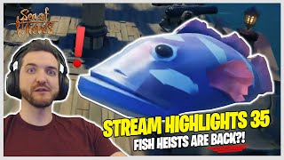 FISH HEISTS ARE BACK YOINK  Sea of Thieves Star Citizen amp Hunt  Pace22 Stream Highlights 35 [upl. by Thoer]