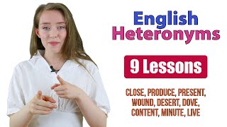 Learn English Heteronyms  Vocabulary Meaning and Pronunciation  9 Lessons [upl. by Atenahs852]