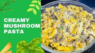 Creamy Mushroom Pastaeasy and tasty എളുപ്പത്തിൽ ഉണ്ടാക്കാൻ പറ്റുന്ന pasta recipe [upl. by Weidar111]