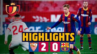 HIGHLIGHTS  Sevilla 20 Barça  Copa del Rey semifinal first leg [upl. by Ennayehc607]