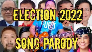 Election 2022 Song Parody [upl. by Ecinaej523]