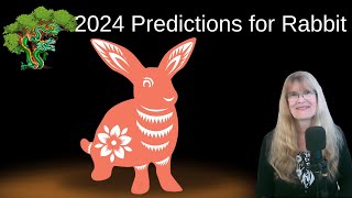 Rabbit – Chinese astrology 2024 Luck and Hard Work Predictions [upl. by Eenaj]