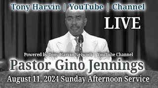 Pastor Gino Jennings  LIVE  August 11 2024  Philadelphia PA [upl. by Xonel851]