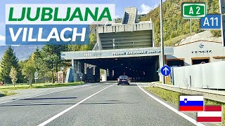 LJUBLJANA Slovenia  VILLACH Austria  Karawanken tunnel [upl. by Kathie114]