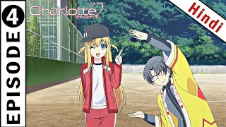 Charlotte Episode 4 In Hindi  Moment of Earnest  Animex TV [upl. by Orwin]