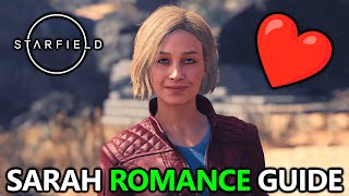 Starfield  Sarah Romance Guide  Marriage Quest  Starcrossed Achievement Reach Max Relationship [upl. by Nonnahsed]