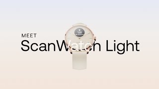 New Withings ScanWatch Light — Daily Health Hybrid Smartwatch [upl. by Tyra]