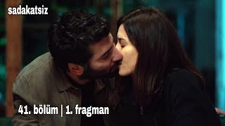 Sadakatsiz 41 bölüm fragmanı [upl. by Zednanref]