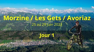 VTTMTB  Morzine  Les Gêts  Avoriaz Bike Park avec la Canyon Spectral [upl. by Eudo]