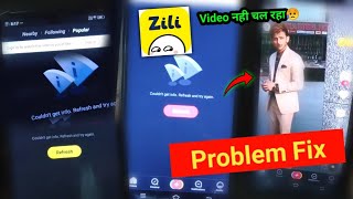 Couldnt Get info Refresh and Try Again zili app not working  zili app network problem  zili app [upl. by Cirederf]