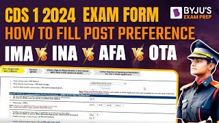 CDS 1 2024 Notification  How to Fill Preferences  IMA INA AFA OTA  CDS 2024 Exam form Filling [upl. by Eelan]