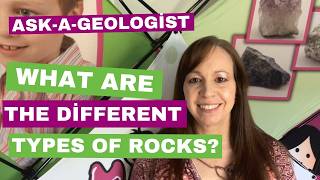 AskaGeologist What are the three different types of rocks [upl. by Murtha]