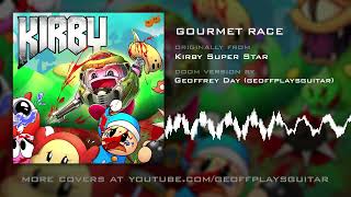 Gourmet Race Doom Version HQ from Kirby Super Star by Geoffrey Day 🎸 Argent Metal [upl. by Hieronymus484]