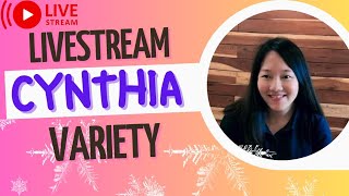 Cynthia Variety Vlogs is live Friday live [upl. by Adriano906]