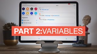 Beginners Guide to Siri Shortcuts  Part 2 Variables [upl. by Atla]
